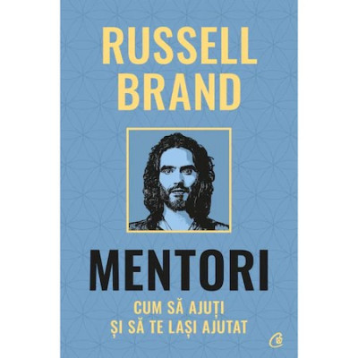 Mentori. Cum sa ajuti si sa te lasi ajutat, Russell Brand foto