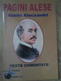 Pagini Alese Vasile Alecsandri - Texte Comentate Doinița Mirea, Steaua Nordului, 2004, Roman, Beletristica