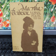 Martha Bibescu, Jurnal politic 1939-1941, editura Politică, București 1979, 008