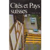 Cites et pays suisses, Volumul 1
