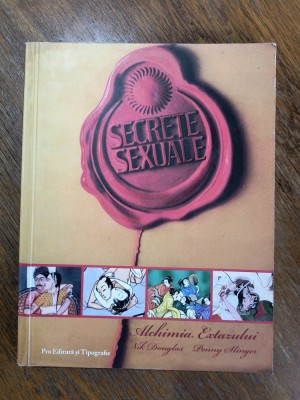 Secrete sexuale, Alchimia extazului - Nik Douglas / R7P4S foto