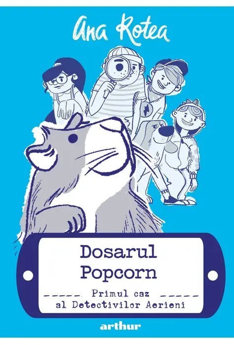 Detectivii aerieni 1: dosarul Popcorn, Ana Rotea