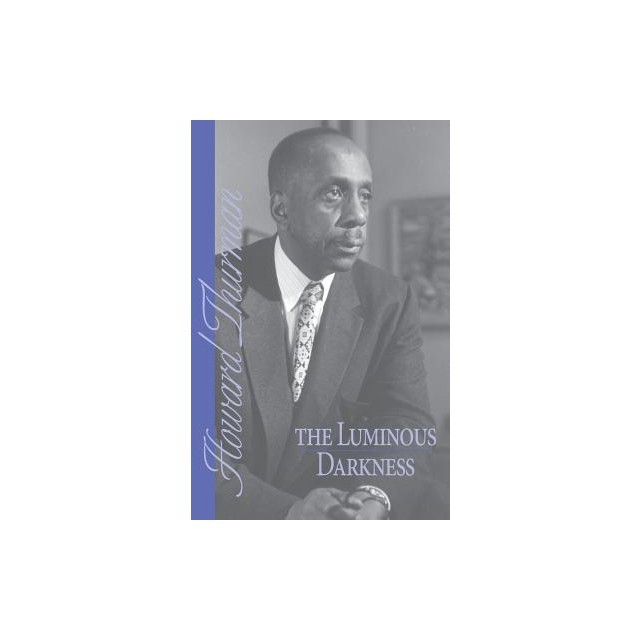 The Luminous Darkness