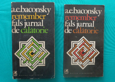 A E. Baconsky &amp;ndash; Remember Fals jurnal de calatorie ( doua volume ) foto