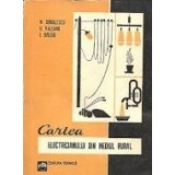 Cartea electricianului din mediul rural, Editie 1970
