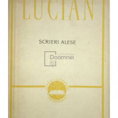 Lucian din Samosata - Scrieri alese (editia 1959)