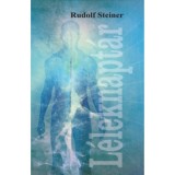 L&eacute;leknapt&aacute;r - Rudolf Steiner