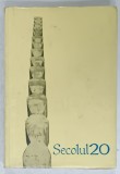 SECOLUL 20 .REVISTA DE LITERATURA UNIVERSALA , DIN SUMAR : CENTENARUL BAUDELAIRE , COLOCVIUL BRANCUSI 1967 , ETC . , NR. 11 , 1967