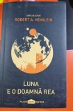 Luna e o doamna rea - Robert A. Heinlein