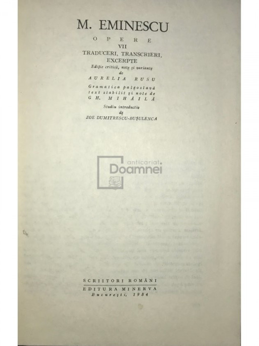 M. Eminescu - Opere, vol. 7 (editia 1984)