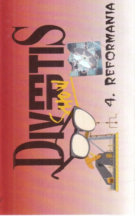 Divertis &ndash; 4. Reformania