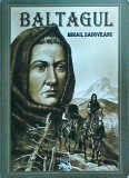 Mihail Sadoveanu - Baltagul