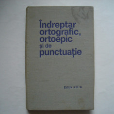 Indreptar ortografic, ortoepic si de punctuatie (editia a III-a)