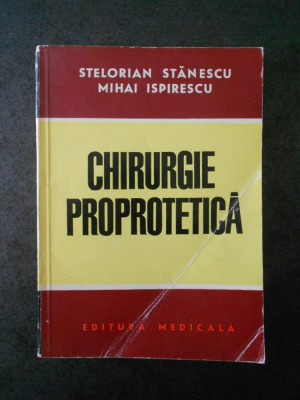 STELORIAN STANESCU - CHIRURGIE PROPROTETICA foto