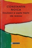 Carte Douazeci si sapte trepte ale realului - Constantin Noica