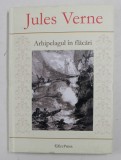ARHIPELAGUL IN FLACARI de JULES VERNE , 2011 *PREZINTA PETE PE BLOCUL DE FILE