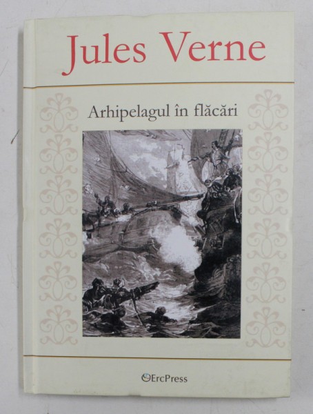 ARHIPELAGUL IN FLACARI de JULES VERNE , 2011 *PREZINTA PETE PE BLOCUL DE FILE