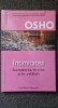 INTIMITATEA. INCREDEREA IN SINE SI IN CELALALT - Osho