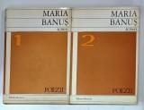 MARIA BANUS , SCRIERI : POEZII , VOLUMELE I - II , 1971 , PREZINTA URME DE UZURA