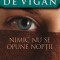 NIMIC NU SE OPUNE NOPȚII