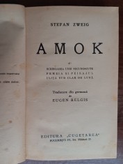 myh 50f - Stefan Zweig - Amok - Editie interbelica - si altele