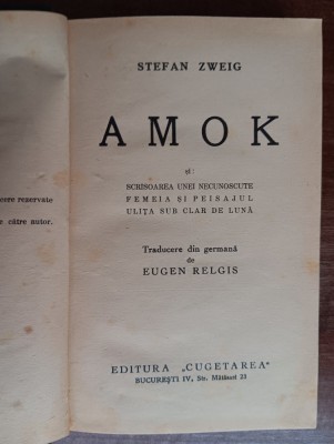 myh 50f - Stefan Zweig - Amok - Editie interbelica - si altele foto