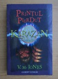 V. M. Jones - Karazan. Printul pierdut (vol.3)