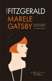 Marele Gatsby - Hardcover - Francis Scott Fitzgerald - Humanitas Fiction