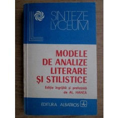 Al. Hanta - Modele de analize literare si stilistice