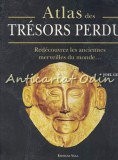 Cumpara ieftin Atlas Des Tresors Perdus - Joel Levy