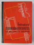 INDREPTARUL TERMOENERGETICIANULUI DIN INTREPRINDERILE INDUSTRIALE , 1963