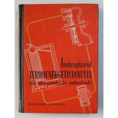 INDREPTARUL TERMOENERGETICIANULUI DIN INTREPRINDERILE INDUSTRIALE , 1963