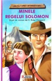 Minele Regelui Solomon - H. Rider Haggard