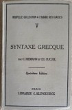 REGLES FONDAMENTALES DE LA SYNTAXE GRECQUE-O. RIEMANN, CH. CUCUEL-249193