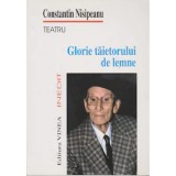 Constantin Nisipeanu, Glorie taietorului de lemne