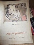 Asa, o poveste!... - Em. Garleanu. Ilustratii Traian Bradeanu