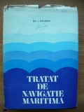 GH. I. BALABAN - TRATAT DE NAVIGATIE MARITIMA - 1976