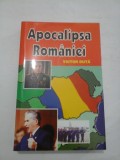 Apocalipsa Romaniei - Victor Duta