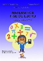 Matematica. Fise de lucru pentru clasa a III-a foto