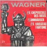 Disc vinil, LP. Ch&ouml;re Und Orchestermusik Aus G&ouml;tterd&auml;mmerung, Der Fliegende Holl&auml;nder, Tannh&auml;user-Wagn-242043