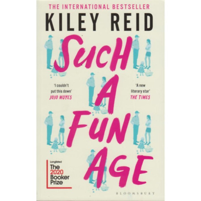 Such a Fun Age - Kiley Reid