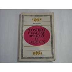 PHONETIQUE FRANCAISE APPLIQUEE ET EXERCICES - Janeta DRAGHICESCU