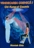 Cumpara ieftin Vindecarea cosmică I. Chi Kung-ul cosmic - 2002 - Mantak Chia (@M51)