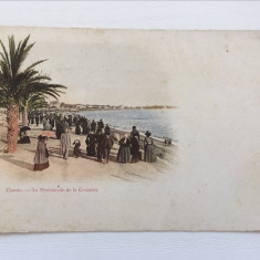 Carte postala veche, vedere Franta - Cannes - La Promenade de la Croisette, 1900