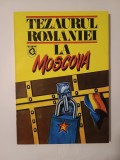 Viorica Moisuc et al. (coord.) - Tezaurul Rom&acirc;niei la Moscova: documente 1916-1917