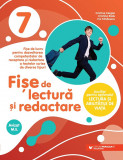 Fise de lectura si redactare - Clasa a VII-a - Ed 2