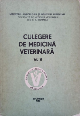 CULEGERE DE MEDICINA VETERINARA VOL.VI-VALENTIN POPOVICI SI COLAB.-237918 foto
