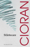 Sfartecare - Emil Cioran