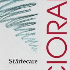 Sfartecare - Emil Cioran