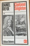 Capitanul Singleton - Daniel Defoe - traducere de Ion Caraion